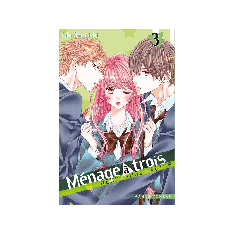 Ménage à trois T03
