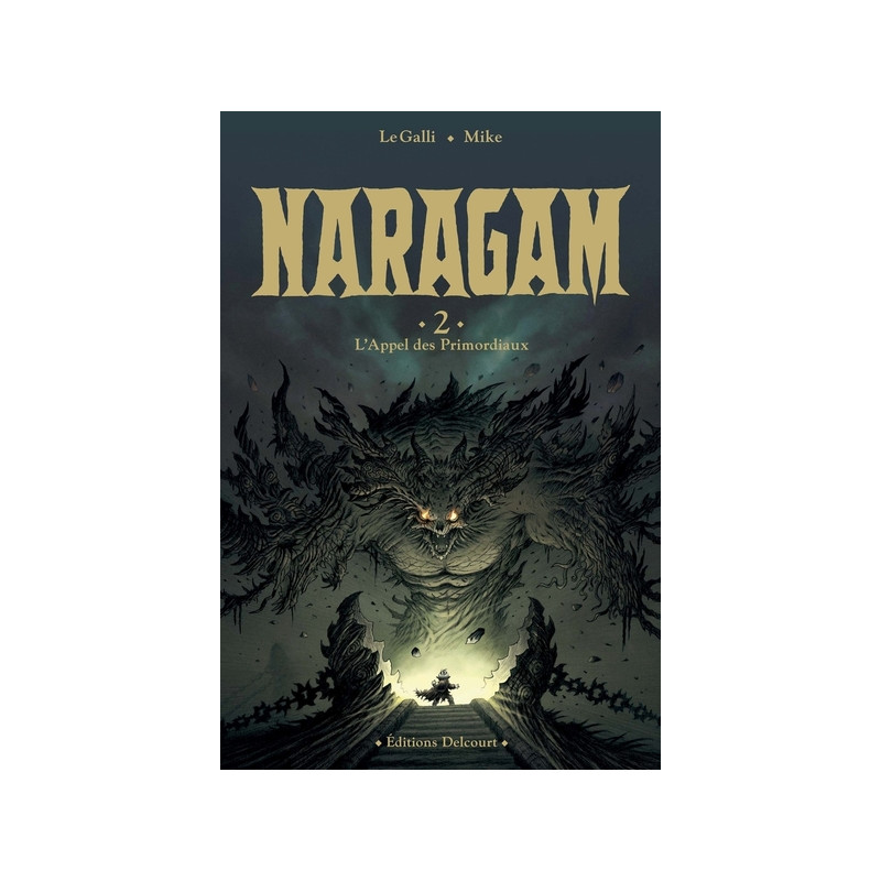 Naragam T02 L'Appel des Primordiaux