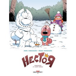 Hector T01 - Manigances et...