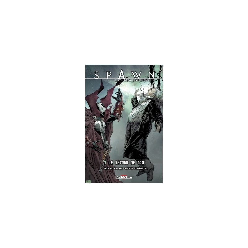 Spawn - La Saga infernale T07