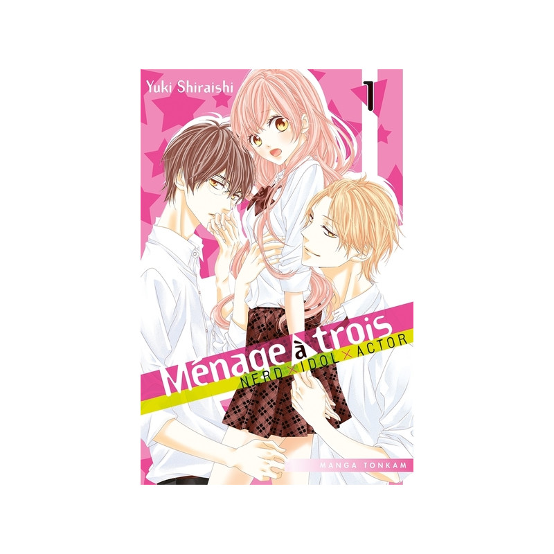 Ménage à trois T01