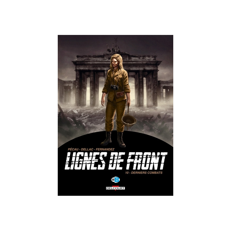 Lignes de Front T10 Derniers combats