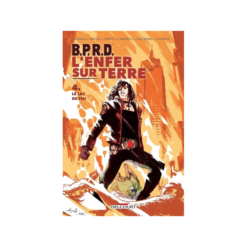 BPRD - L'enfer sur terre T04 - La Lac de feu