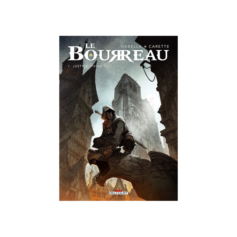 Le Bourreau T01 - Justice Divine