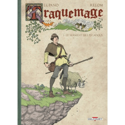 Traquemage T01 Le Serment...