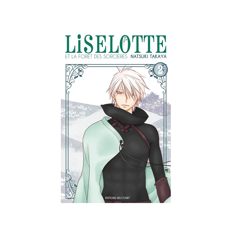 Liselotte et la Forêt des sorcières T02