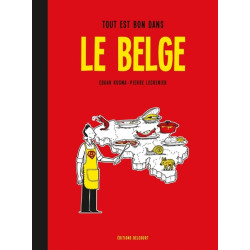 Le Belge T02 - Tout est bon...