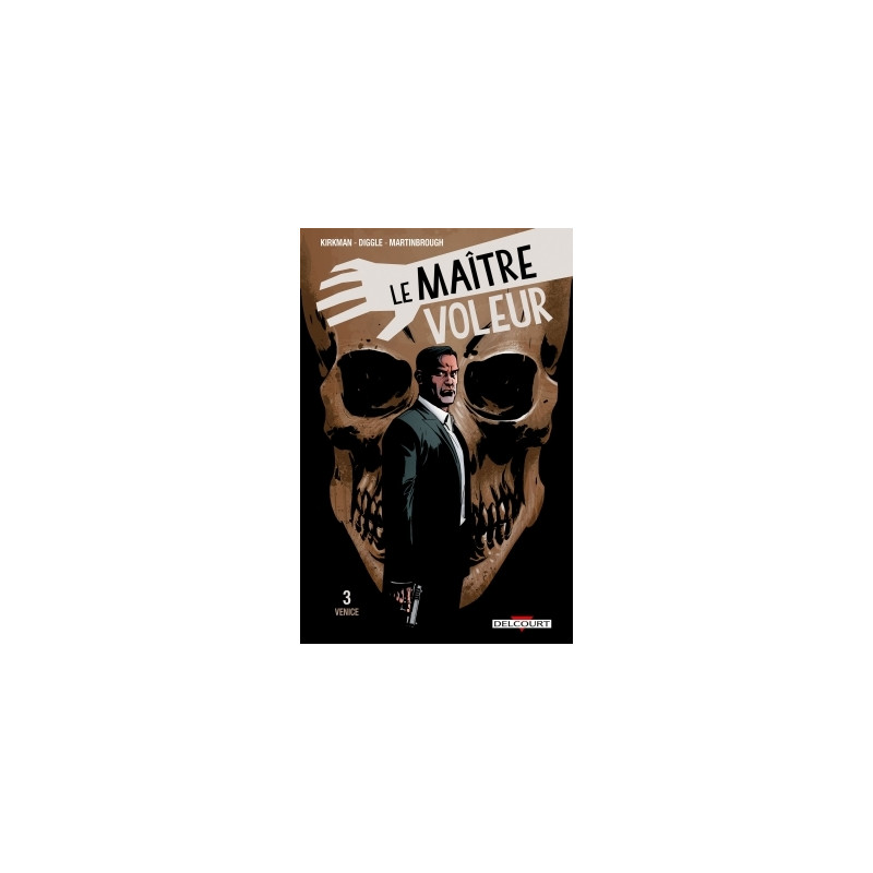 Le Maître voleur T03