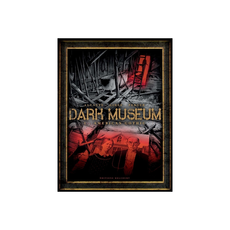 Dark Museum T01 - American Gothic