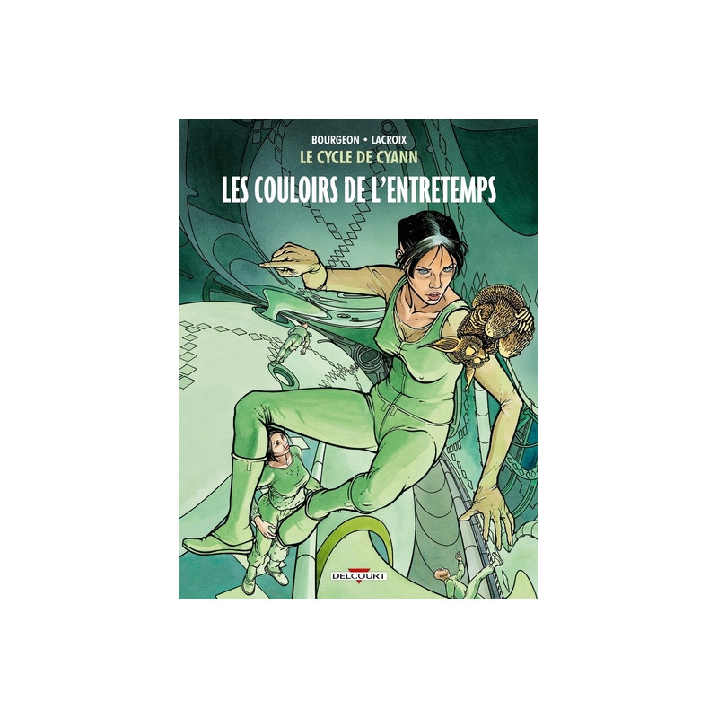 Le Cycle de Cyann T05 - Les Couloirs de l'entretemps