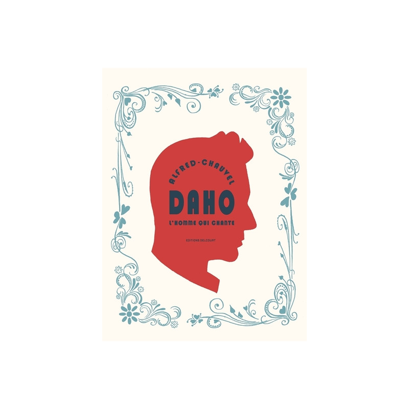 Daho - L'Homme qui chante