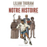 Notre Histoire T02