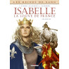Les Reines de sang - Isabelle, La Louve de France T02