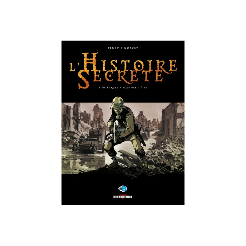 L'Histoire secrète - Intégrale T09 à T12
