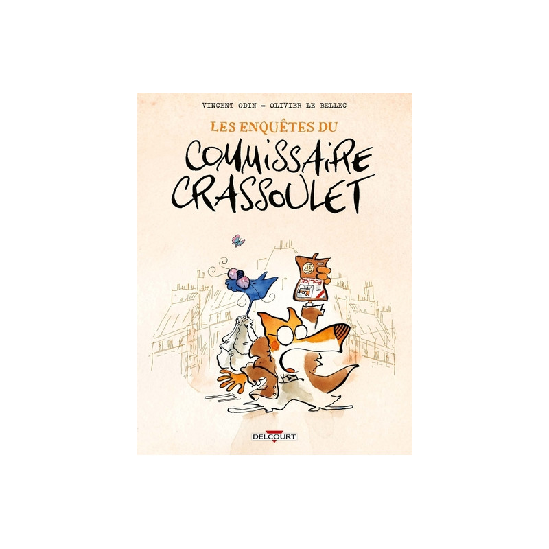 Les Enquêtes du commissaire Crassoulet