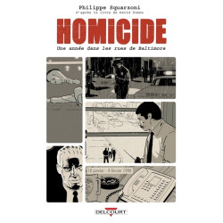 Homicide, une année dans...