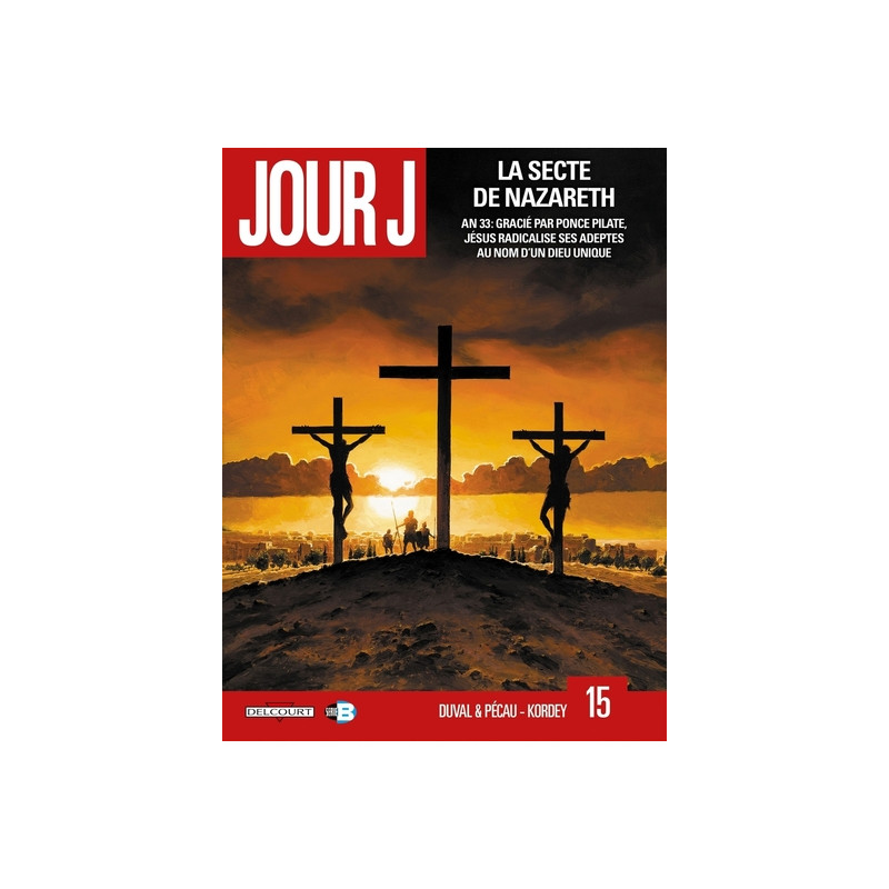Jour J T15 - La Secte de Nazareth