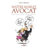 Maître Marley avocat T02