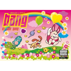 Bang et son gang