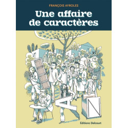 Une affaire de caractères