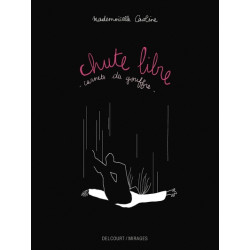 Chute libre - Carnets du...