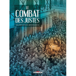 Le Combat des Justes - Six...