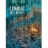 Le Combat des Justes - Six récits de résistance