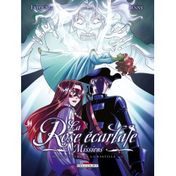LA ROSE ECARLATE MISSION...