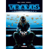 Travis - Intégrale T08 à T10