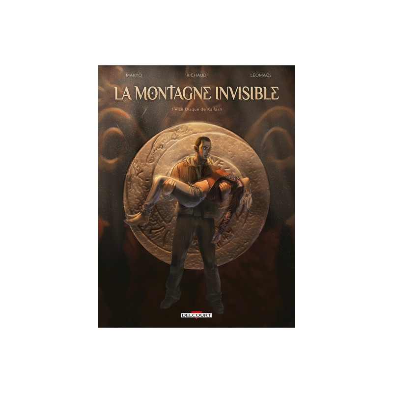 La Montagne invisible T01 - Le Disque de Kailash