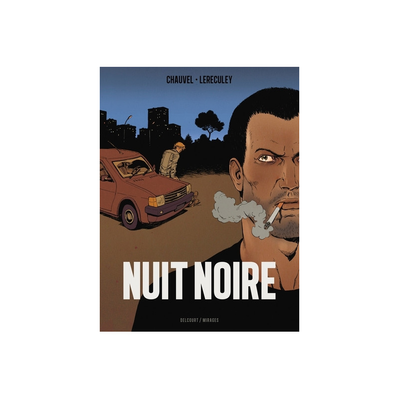 Nuit noire - Intégrale