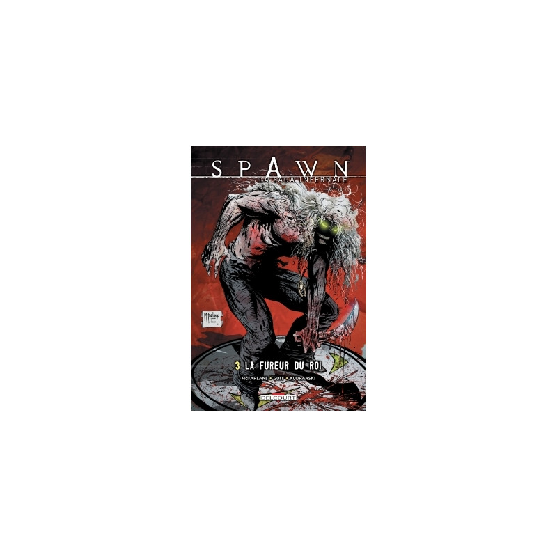 Spawn - La Saga infernale T03