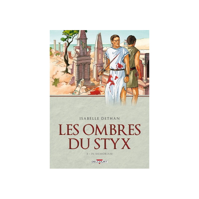 Les Ombres du Styx T03 In memoriam