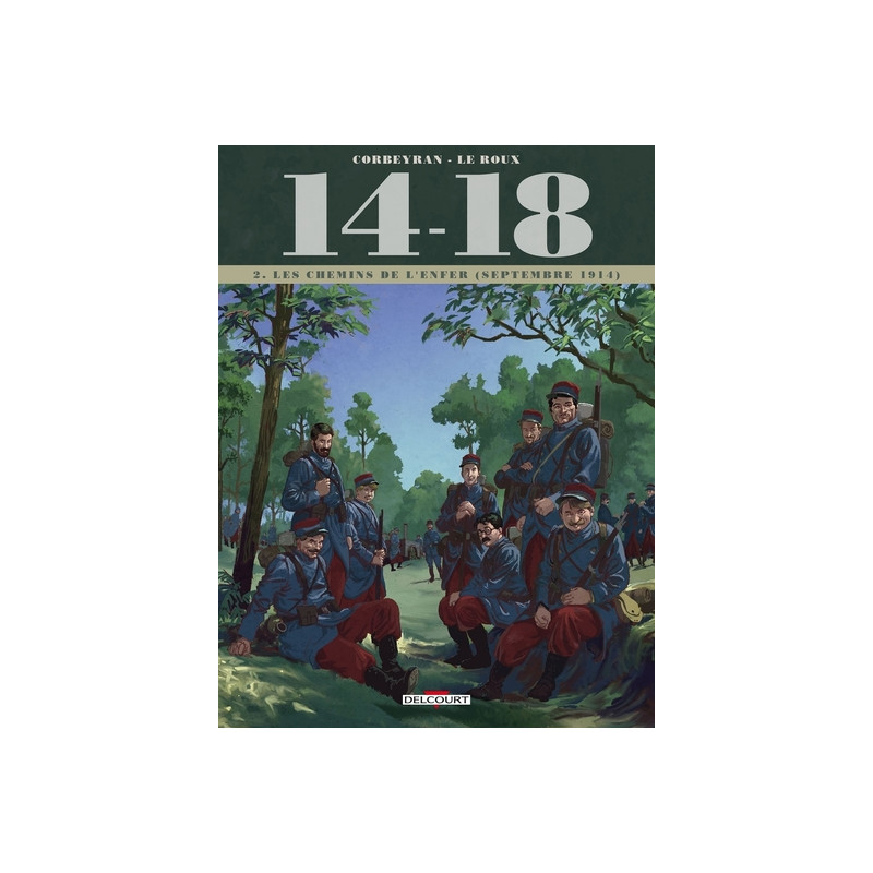 14 - 18 T02 - Les Chemins de l'enfer - septembre 1914