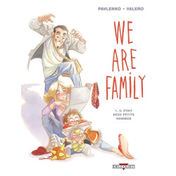 We are family - Il était...