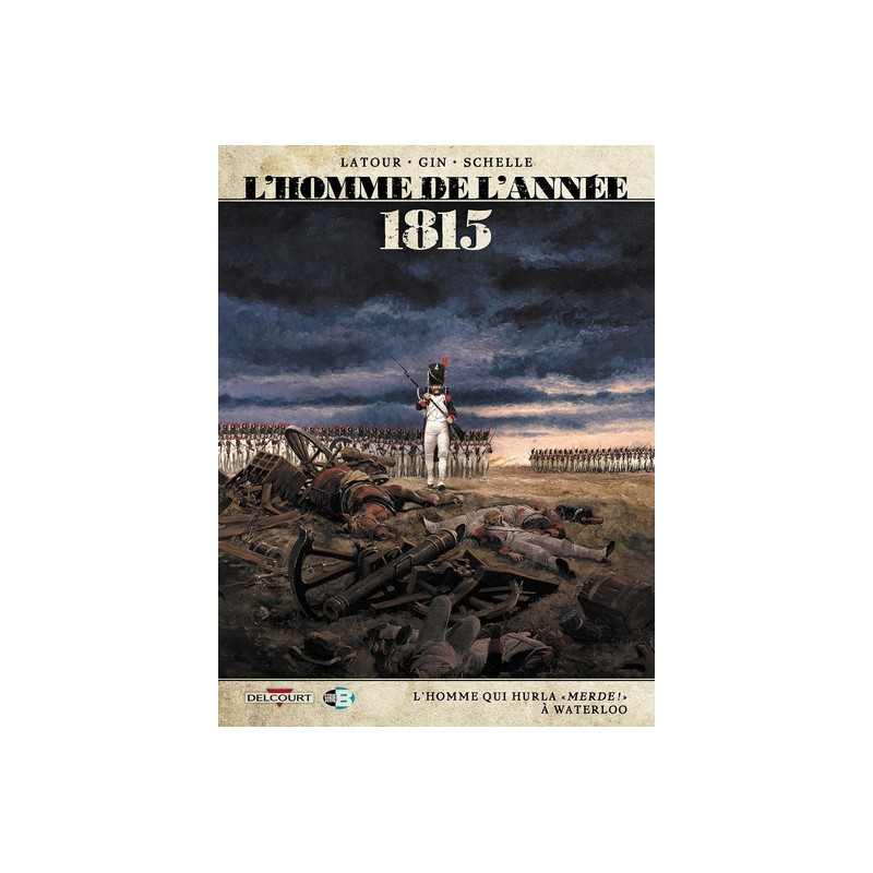 L'Homme de l'année T03 - 1815