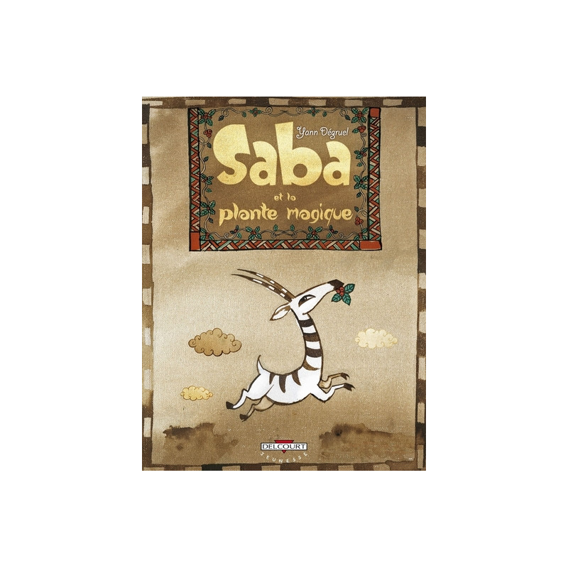 Saba et la plante magique