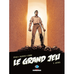 Le Grand Jeu T06 - Antinéa