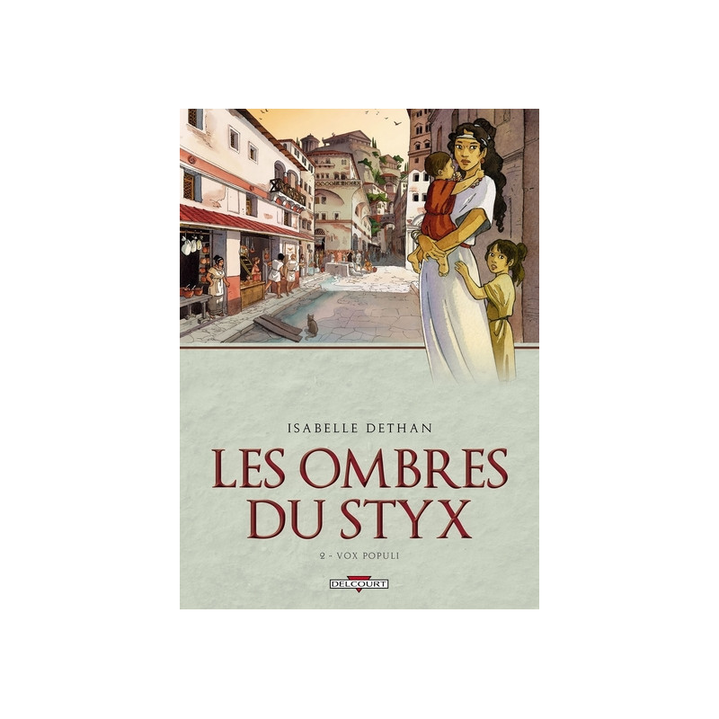 Les Ombres du Styx T02 Vox Populi