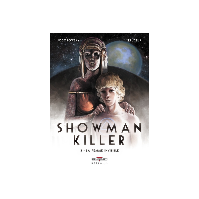 Showman Killer T03 La Femme invisible