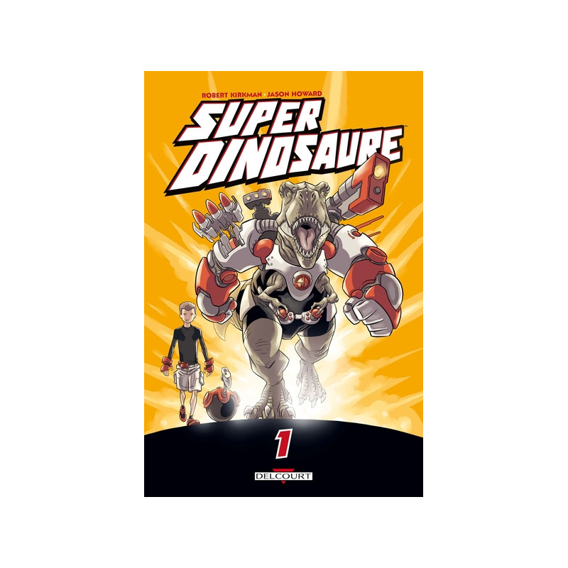 Super dinosaure T01