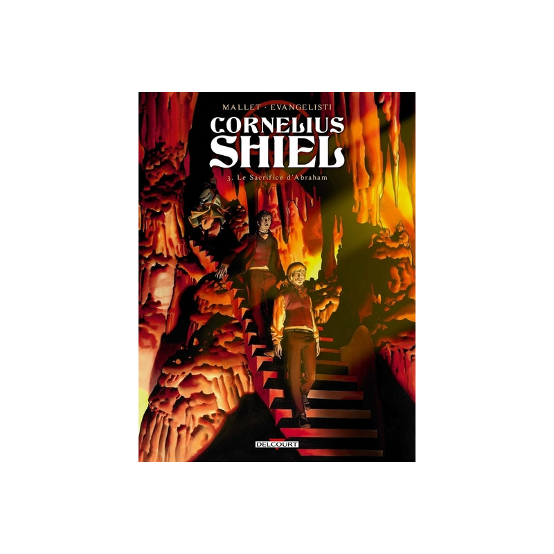 Cornélius Shiel T03 - Le Sacrifice d'Abraham
