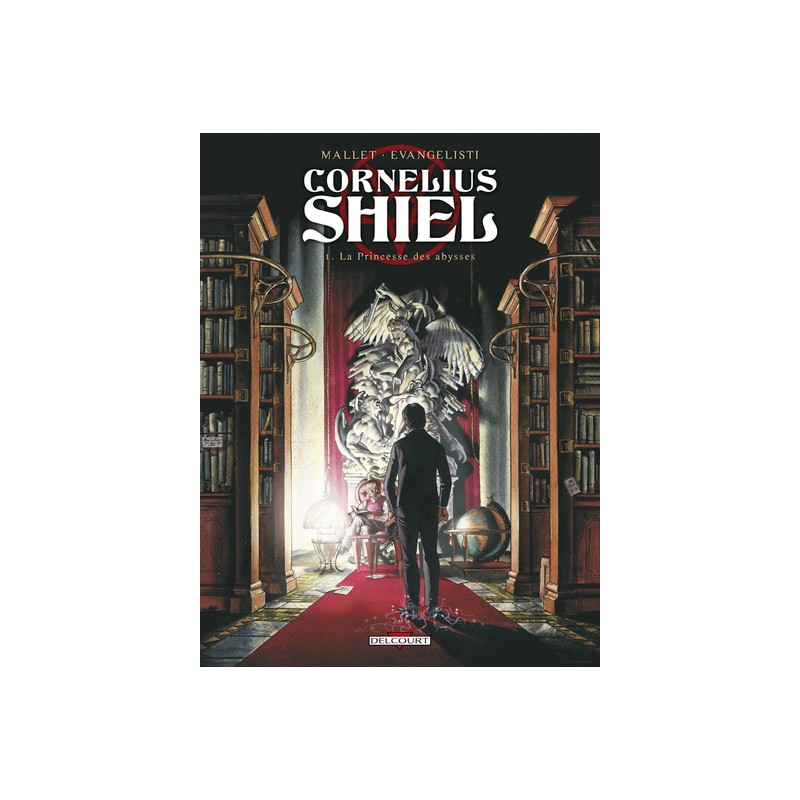 Cornélius Shiel T01 - La Princesse des abysses