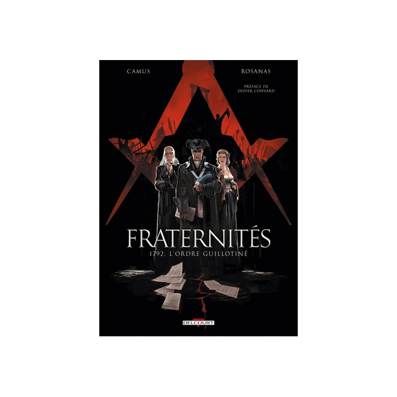 Fraternités T01 - 1792 L'Ordre guillotine