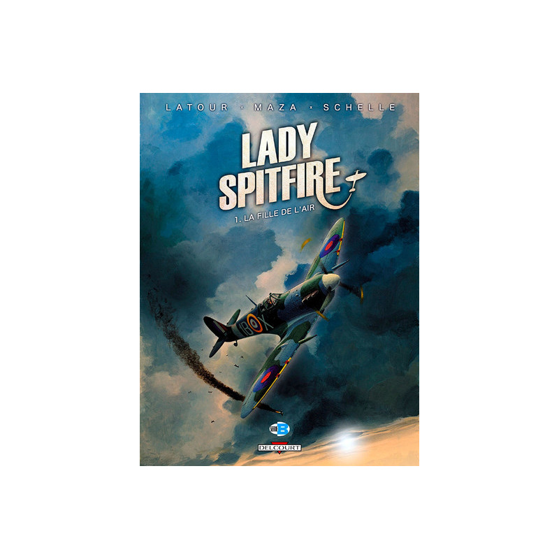 Lady Spitfire T01 - La Fille de l'air