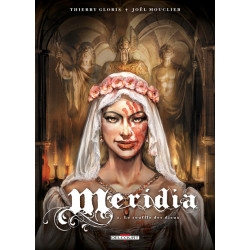 Méridia T02 Le Souffle des...