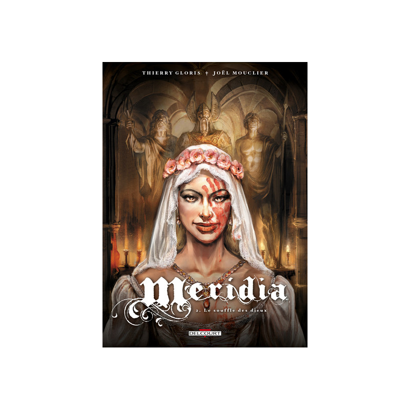 Méridia T02 Le Souffle des Dieux