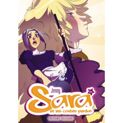 Sara et les contes perdus T03