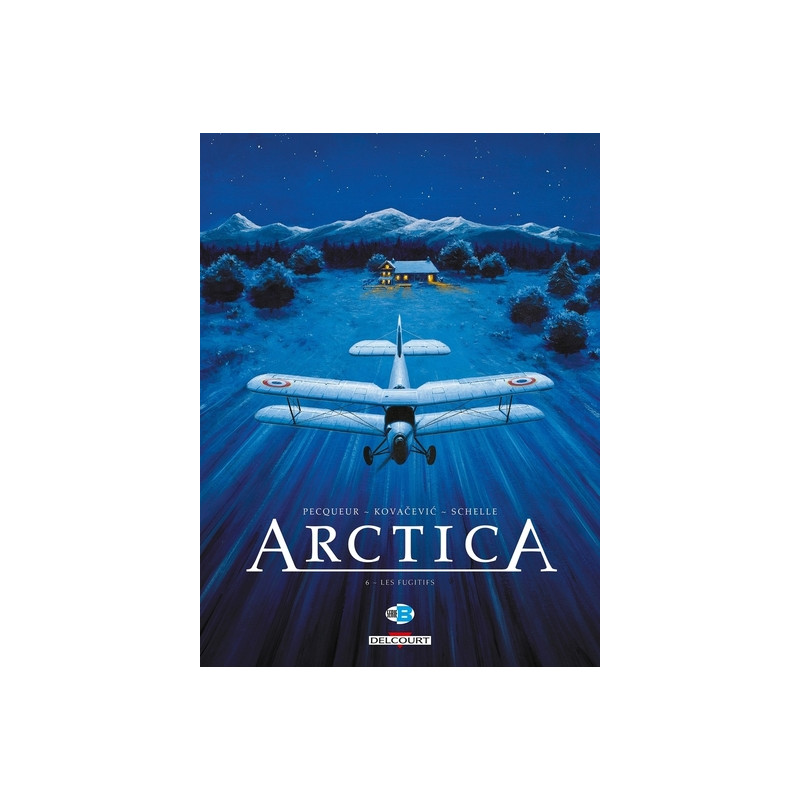 Arctica T06 - Les Fugitifs