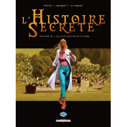 L'Histoire secrète T28 - La...